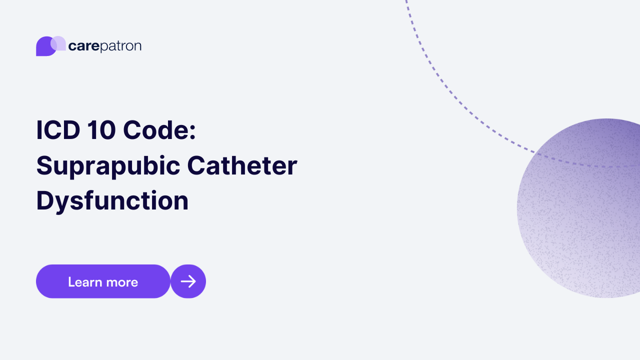 Suprapubic Catheter Dysfunction ICD10CM Codes 2023